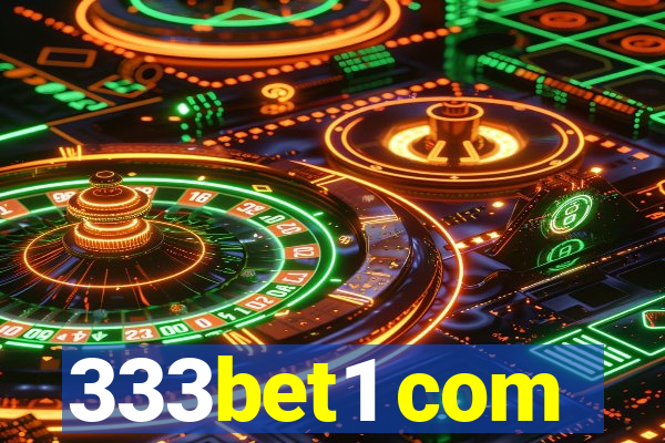 333bet1 com